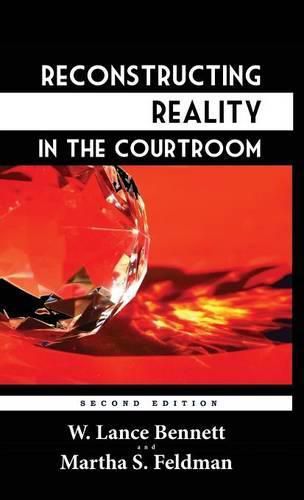 Cover image for Reconstructing Reality in the Courtroom: Justice and Judgment in American Culture