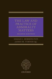 Cover image for The Law and Practice of Admiralty Matters