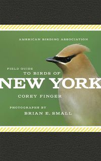 Cover image for American Birding Association Field Guide to Birds of New York