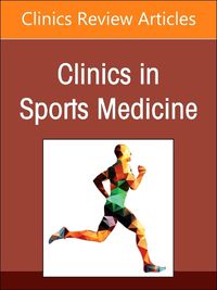 Cover image for The Baseball Athlete, An Issue of Clinics in Sports Medicine: Volume 44-2