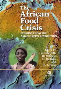 Cover image for African Food Crisis: Lessons from the Asian Green Revolution