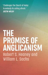 Cover image for The Promise of Anglicanism