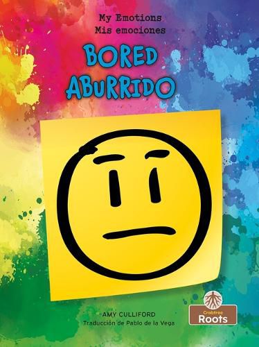 Cover image for Aburrido (Bored) Bilingual Eng/Spa