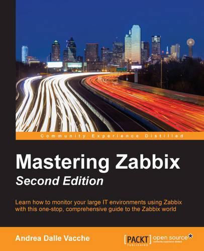 Cover image for Mastering Zabbix -