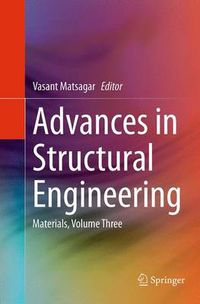 Cover image for Advances in Structural Engineering: Materials, Volume Three