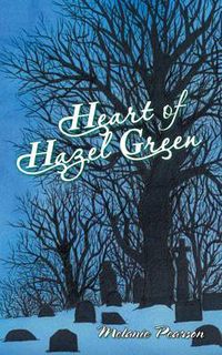 Cover image for Heart of Hazel Green