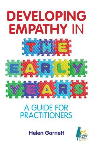 Cover image for Developing Empathy in the Early Years: A Guide for Practitioners