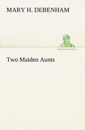 Cover image for Two Maiden Aunts