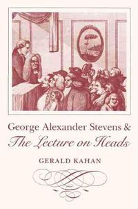 Cover image for George Alexander Stevens and the Lecture on Heads