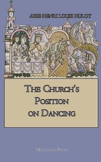 Cover image for The Church's Position on Dancing