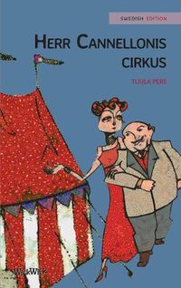 Cover image for Herr Cannellonis cirkus: Swedish Edition of Mr. Cannelloni's Circus