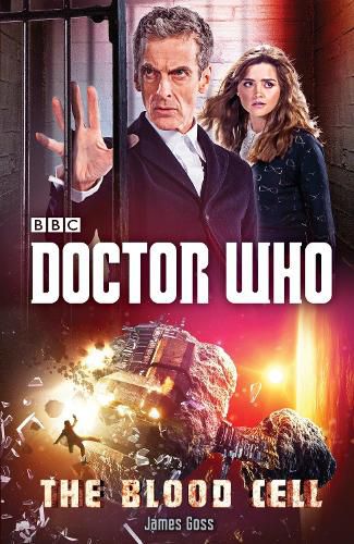 Cover image for Doctor Who: The Blood Cell: A Novel