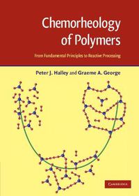 Cover image for Chemorheology of Polymers: From Fundamental Principles to Reactive Processing