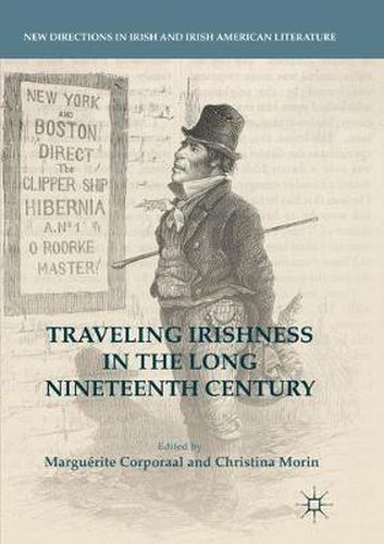 Traveling Irishness in the Long Nineteenth Century