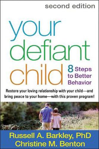 Cover image for Your Defiant Child: Eight Steps to Better Behavior