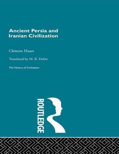 Cover image for Ancient Persia and Iranian Civilization