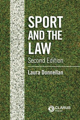 Cover image for Sport and the Law 2nd Edition