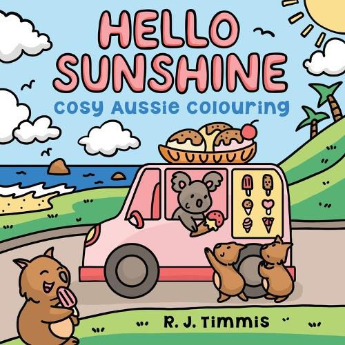 Cover image for Hello Sunshine: Cosy Aussie Colouring