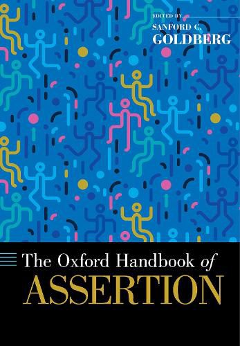 Cover image for The Oxford Handbook of Assertion