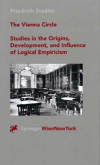 Cover image for The Vienna Circle - Studies in the Origins, Development, and Influence of Logical Empiricism