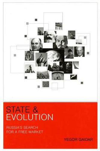 Cover image for State and Evolution: Russia's Search for a Free Market