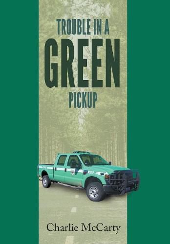 Cover image for Trouble in a Green Pickup