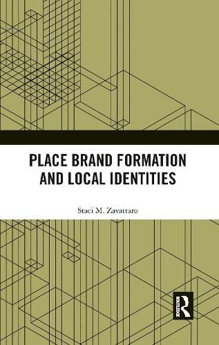 Cover image for Place Brand Formation and Local Identities