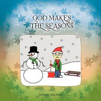 Cover image for God Makes The Seasons