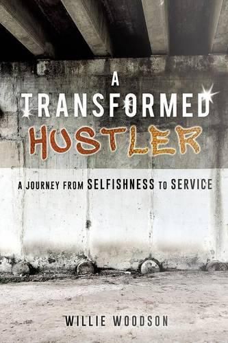 Cover image for A Transformed Hustler