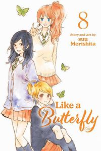 Cover image for Like a Butterfly, Vol. 8