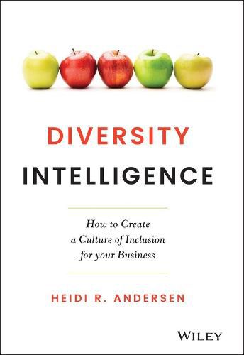 Cover image for Diversity Intelligence: How to Create a Culture of Inclusion for your Business