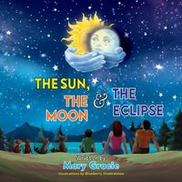 Cover image for The Sun, The Moon & The Eclipse