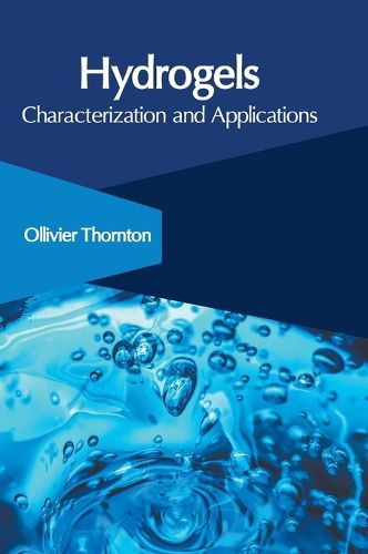 Cover image for Hydrogels: Characterization and Applications