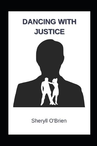 Cover image for Dancing with Justice