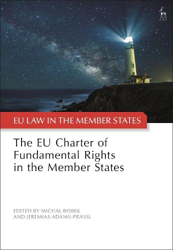 Cover image for The EU Charter of Fundamental Rights in the Member States