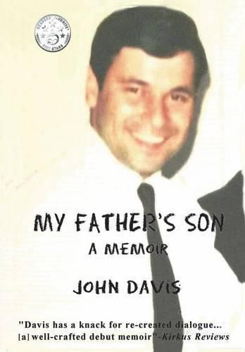 My Father's Son: A Memoir