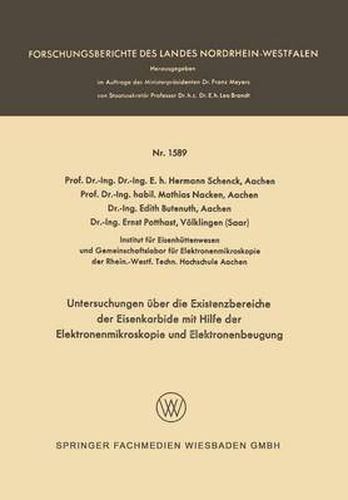Cover image for Untersuchungen UEber Die Existenzbereiche Der Eisenkarbide Mit Hilfe Der Elektronenmikroskopie Und Elektronenbeugung