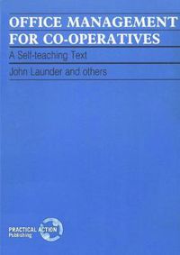 Cover image for Office Management for Co-operatives: A self teaching text