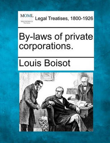 Cover image for By-Laws of Private Corporations.