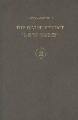 Cover image for The Divine Verdict: A Study of the Divine Judgement in the Ancient Religions