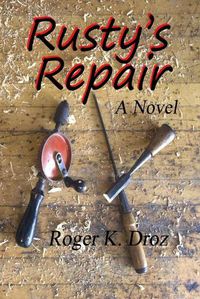 Cover image for Rusty's Repair