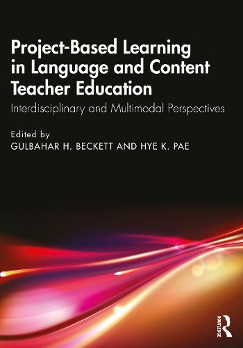 Cover image for Project-Based Learning in Language and Content Teacher Education