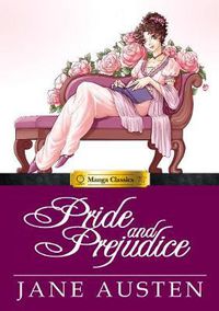 Cover image for Pride and Prejudice: Manga Classics