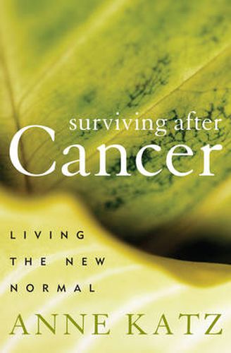 Cover image for Surviving After Cancer: Living the New Normal