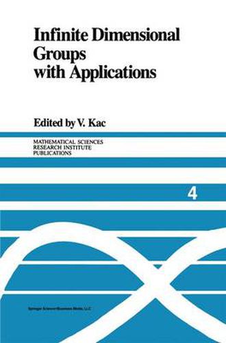 Cover image for Infinite Dimensional Groups with Applications