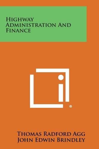 Cover image for Highway Administration and Finance