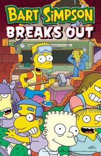 Cover image for Bart Simpson Breaks Out