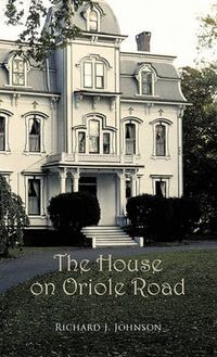 Cover image for The House on Oriole Road