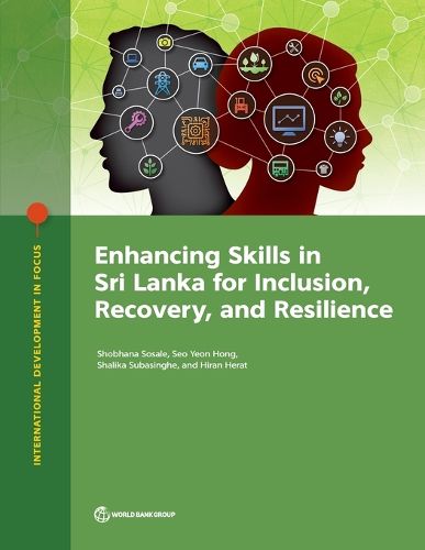 Cover image for Enhancing Skills in Sri Lanka for Inclusion, Recovery, and Resilience
