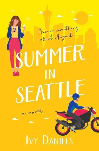 Cover image for Summer In Seattle: (Singles in Seattle: Book 1)